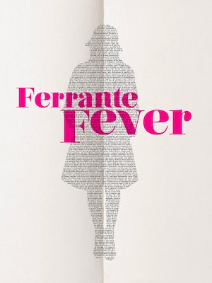 Ferrante Fever - RaiPlay