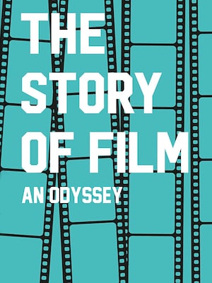 The Story of Film: An Odyssey - RaiPlay