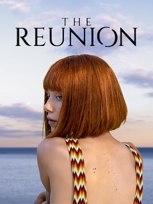 The Reunion - RaiPlay