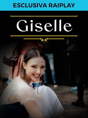 Giselle - RaiPlay