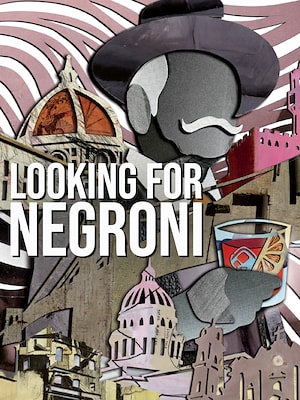 Looking for Negroni - RaiPlay