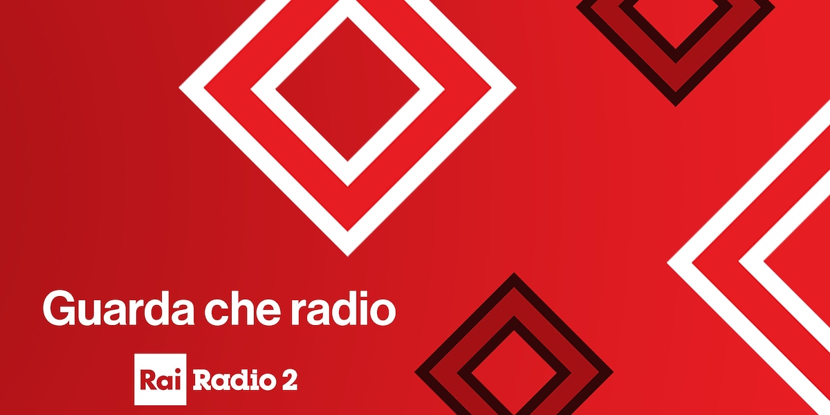 Restringir Deslumbrante Inadecuado Rai Radio2 - Guarda che Radio! - RaiPlay