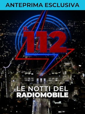 112 - Le notti del Radiomobile - RaiPlay