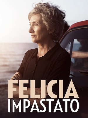 Felicia Impastato - RaiPlay