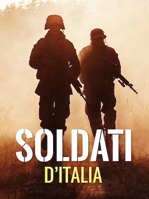 Soldati d'Italia - RaiPlay