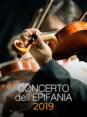 Concerto dell'Epifania 2019 - RaiPlay