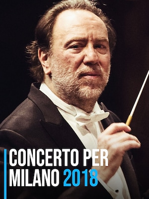 Concerto per Milano 2018 - RaiPlay