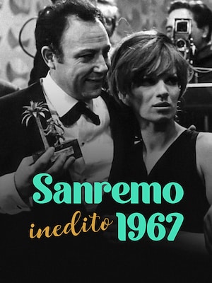 Sanremo inedito 1967 - RaiPlay