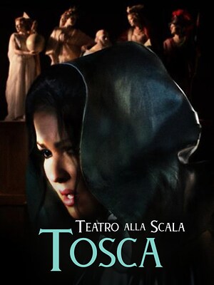 Tosca (Teatro alla Scala) - RaiPlay