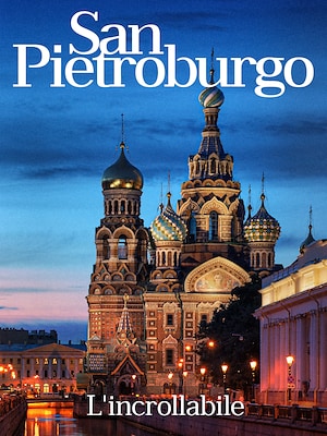 San Pietroburgo l'incrollabile - RaiPlay