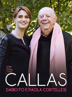 Callas - Dario Fo e Paola Cortellesi - RaiPlay