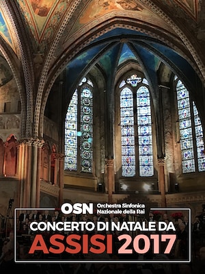 Concerto di Natale da Assisi (2017) - RaiPlay