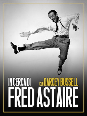 Darcey Bussell - In cerca di Fred Astaire - RaiPlay
