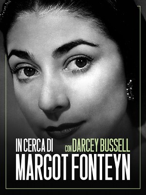Darcey Bussell - In cerca di Margot Fonteyn - RaiPlay