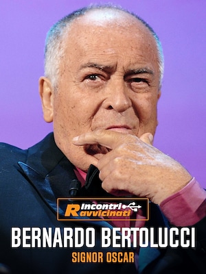 Bernardo Bertolucci - Incontri Ravvicinati - RaiPlay