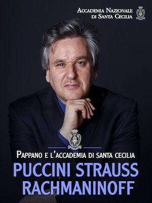 Pappano e l'Accademia di Santa Cecilia: Puccini-Strauss-Rachmaninoff - RaiPlay