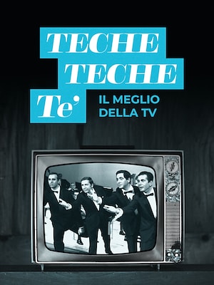 Techetechetè - RaiPlay