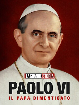 Paolo VI, il Papa dimenticato - RaiPlay