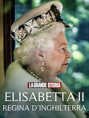 Elisabetta II Regina d'Inghilterra - RaiPlay