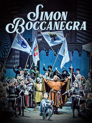 Simon Boccanegra (Teatro La Fenice) - RaiPlay