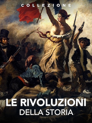Le Rivoluzioni della Storia - RaiPlay