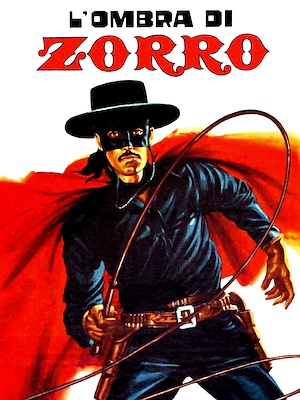 L'ombra di Zorro - RaiPlay