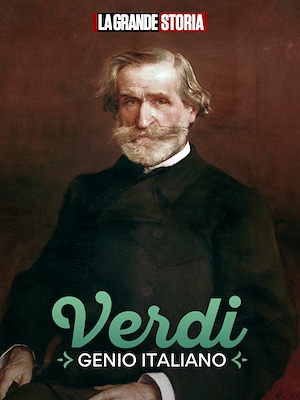 Verdi, genio italiano - RaiPlay