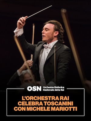 OSN: L'Orchestra Rai celebra Toscanini con Michele Mariotti - RaiPlay