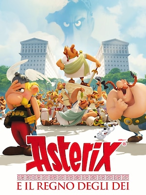 Asterix e il Regno degli Dei - RaiPlay