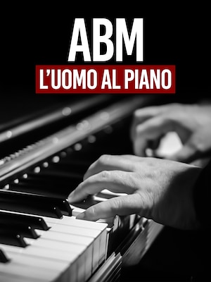 ABM: l'uomo al piano - RaiPlay