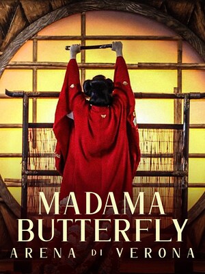 Madama Butterfly (Arena di Verona) - RaiPlay