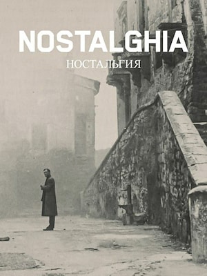Nostalghia - RaiPlay