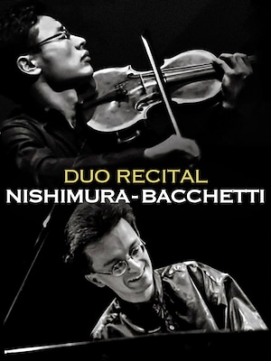 Duo Recital Nishimura-Bacchetti - RaiPlay