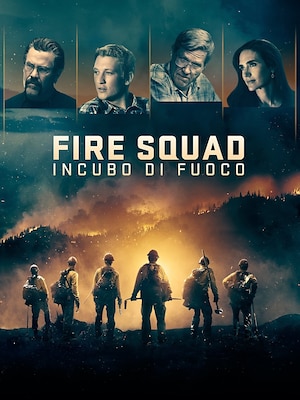 Fire Squad - Incubo di fuoco - RaiPlay