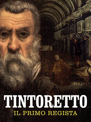 Tintoretto, il primo regista - RaiPlay
