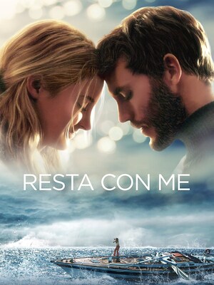 Resta con me (Film) - RaiPlay
