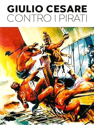 Giulio Cesare contro i pirati - RaiPlay