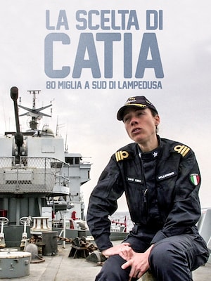 La scelta di Catia - 80 miglia a sud di Lampedusa - RaiPlay