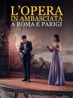 L'Opera in Ambasciata a Roma e Parigi - RaiPlay