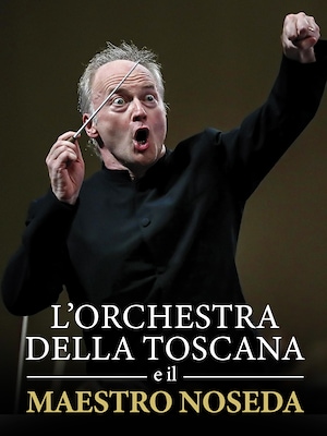 L'Orchestra della Toscana e il Maestro Noseda - RaiPlay