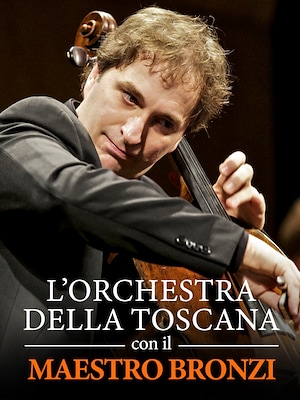 L'Orchestra della Toscana e il Maestro Bronzi - RaiPlay
