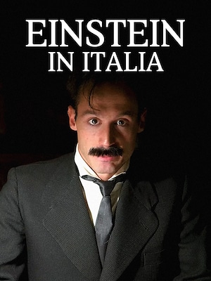 Einstein in Italia - RaiPlay