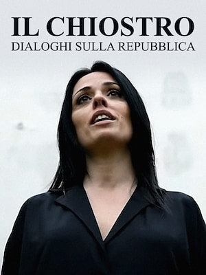 Il Chiostro - Dialoghi sulla Repubblica - RaiPlay