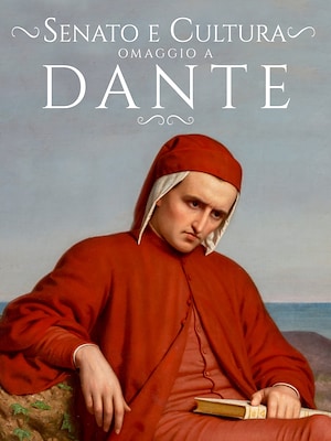 Senato & Cultura - Omaggio a Dante - RaiPlay