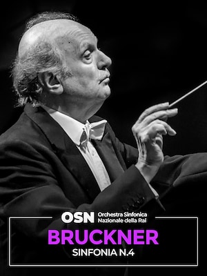 OSN - Bruckner: Sinfonia n.4 - RaiPlay