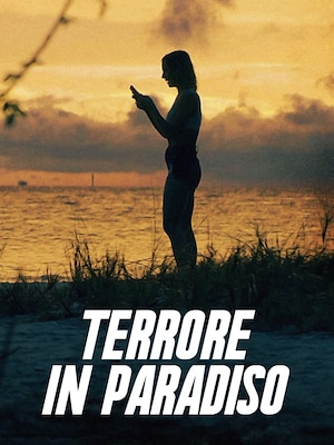 Terrore in Paradiso - RaiPlay