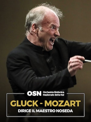 Gluck, Mozart - RaiPlay