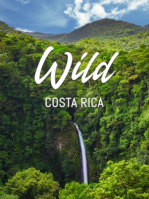 Wild Costa Rica - RaiPlay