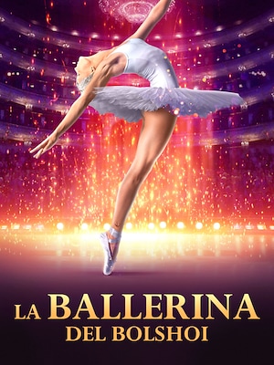 La ballerina del Bolshoi - RaiPlay