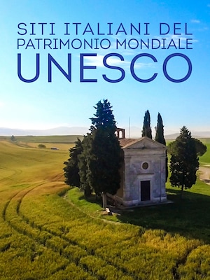 Siti italiani del Patrimonio Mondiale UNESCO - RaiPlay